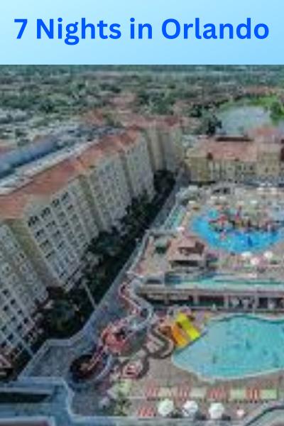 7 Nights in Orlando, FL