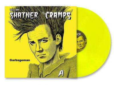 William Shatner / The Cramps 12-inch (Neon Yellow Vinyl)