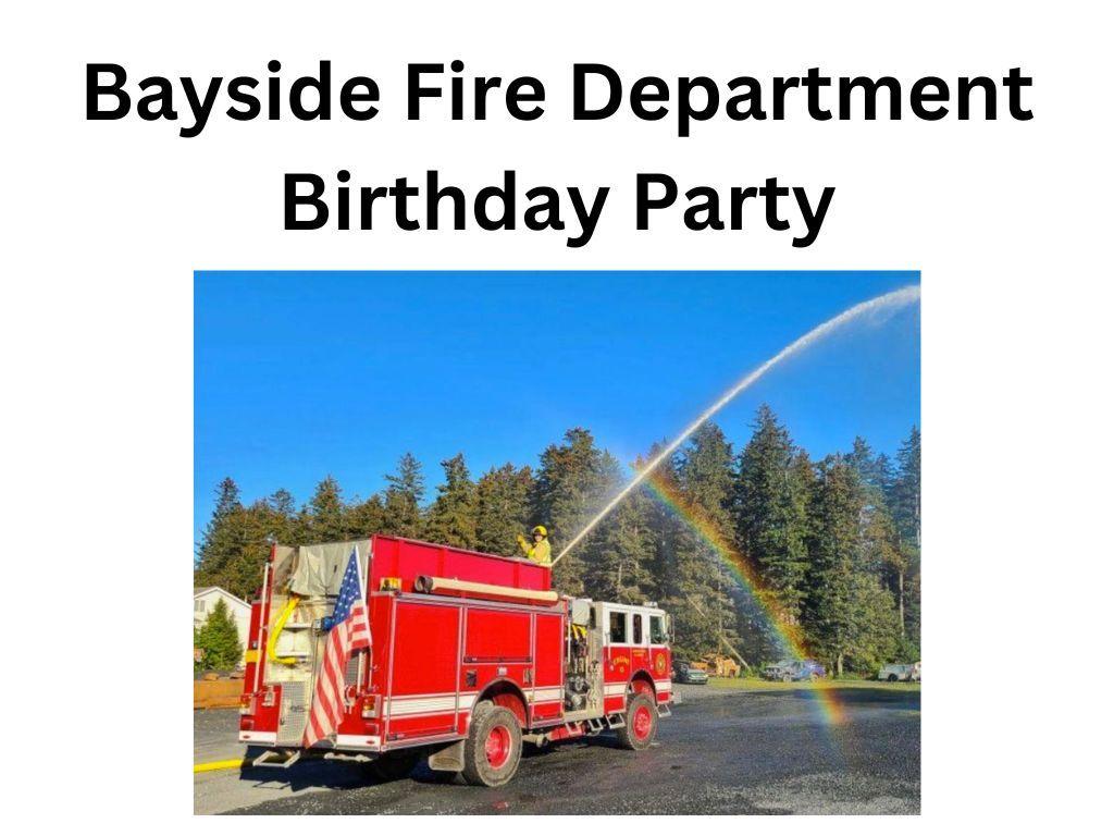 Bayside Fire Department Birthday Party