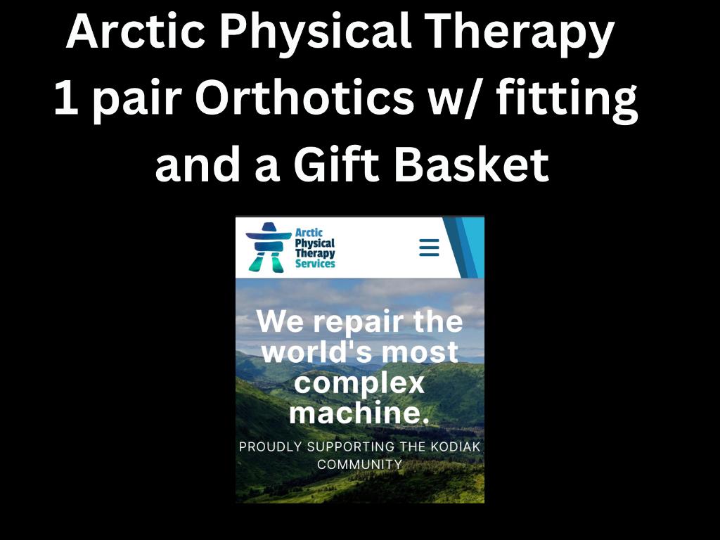 Orthotics 1 pair with fitting and a Gift Basket