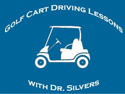 Golf Cart Driving Lessons with Dr. Silvers