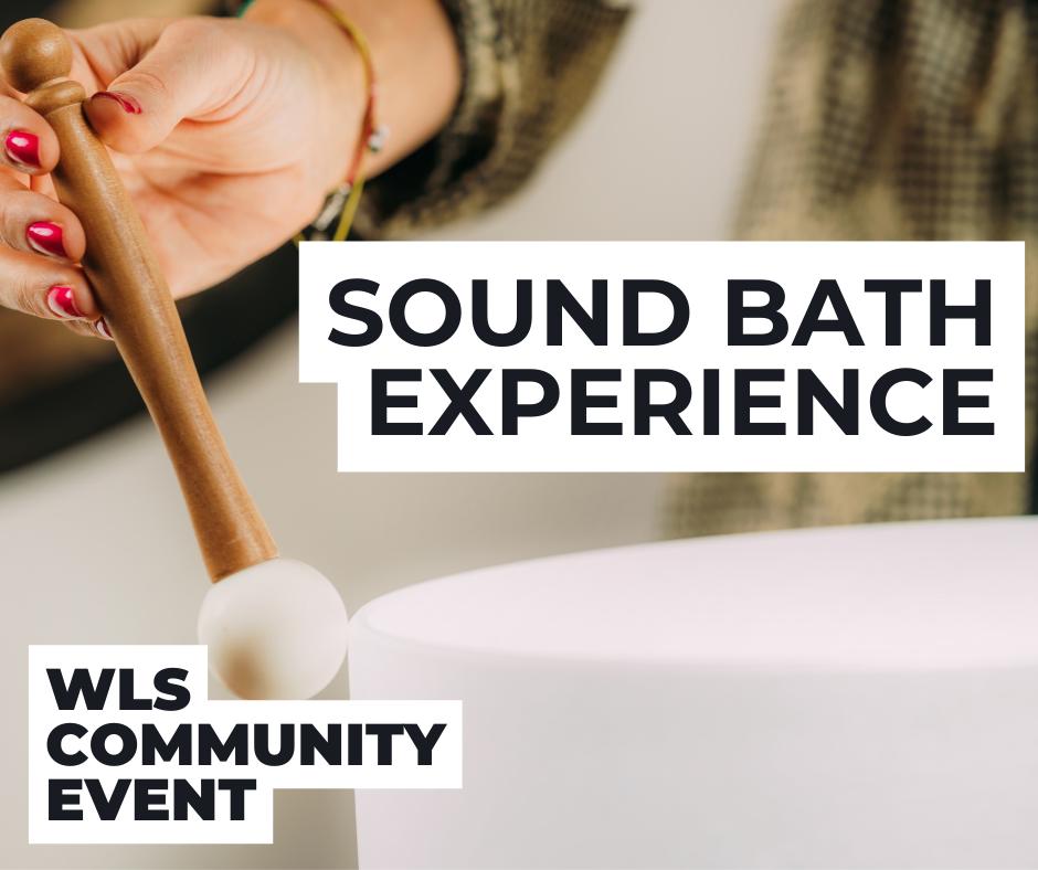 Sound Bath Experience - May 18