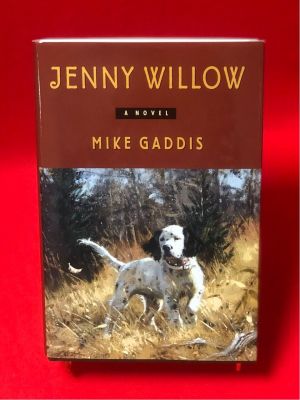Jenny Willow, a Novel by Mike Gaddis