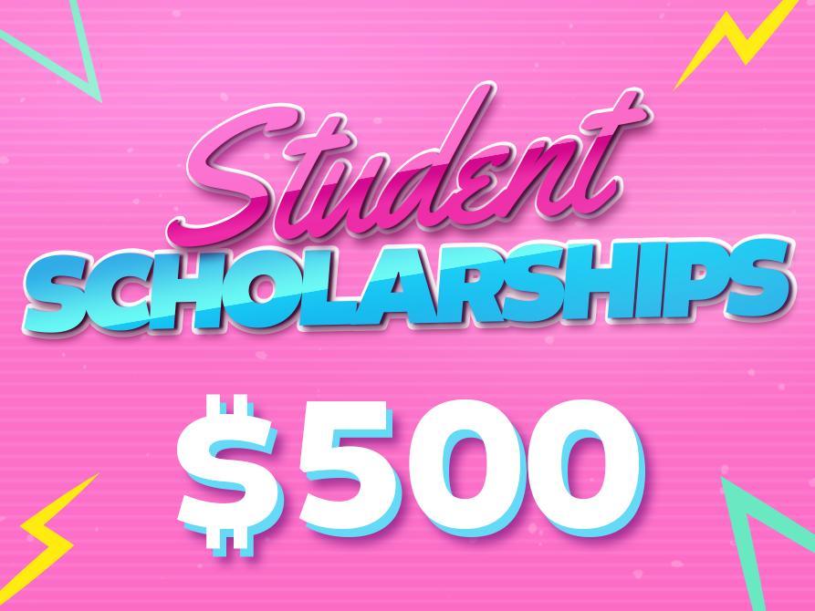 SUPPORT- $500 Student Scholarships