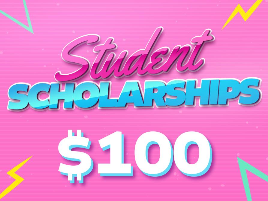SUPPORT- $100 Student Scholarships