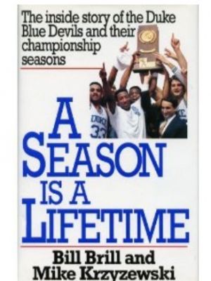 Mike Krzyzewski - A Season is a Lifetime