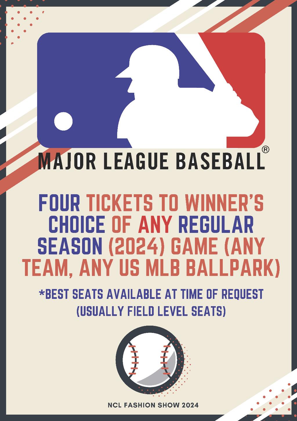 4 Tickets to Any MLB Regular Season Game!