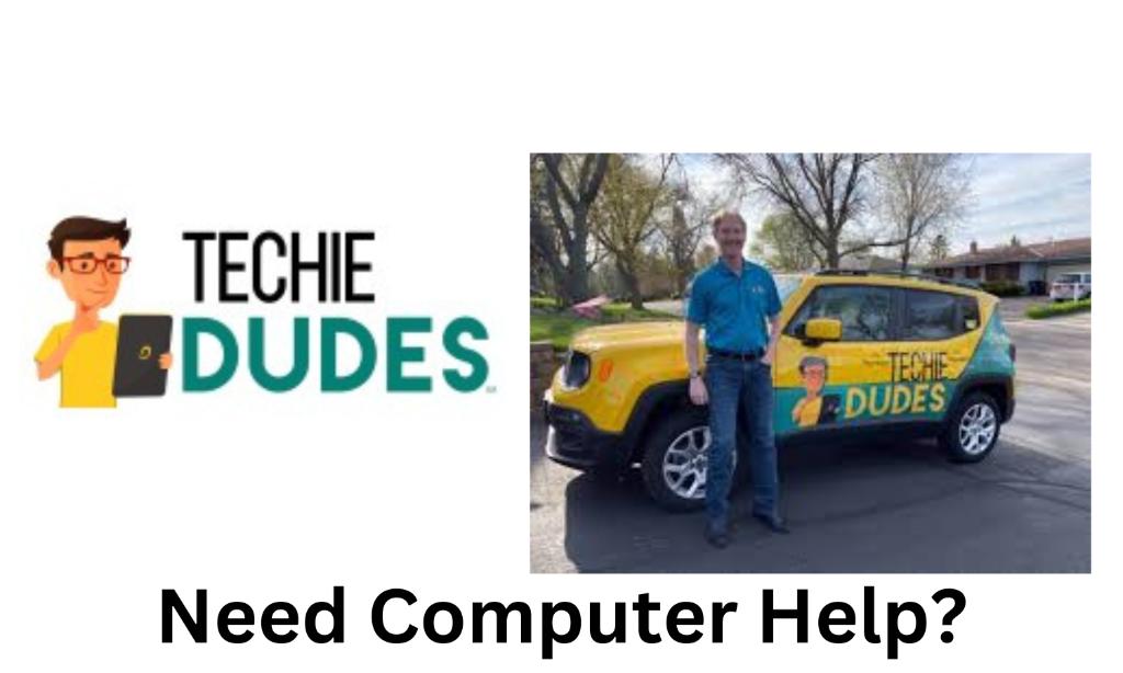 Need a Computer Technician? Techie Dudes!