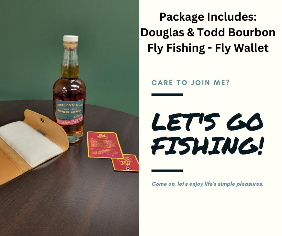 Let's Go Fly Fishing!