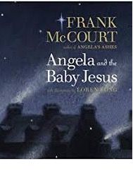 Angela and Baby Jesus by Frank McCourt 1st Edition (signed by author)