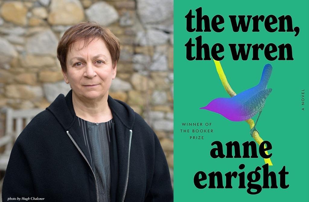 Anne Enright's The Wren, the Wren, autographed by th...