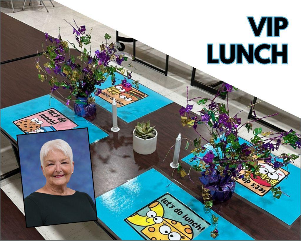 VIP Lunch with Mrs. Halverson