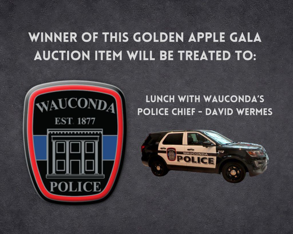 Lunch with the Wauconda Police Chief