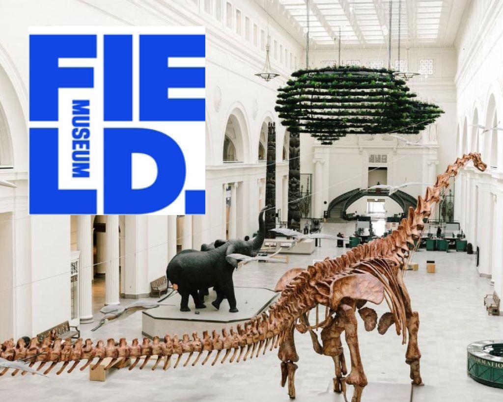 Field Museum - 4 General Admission Tickets