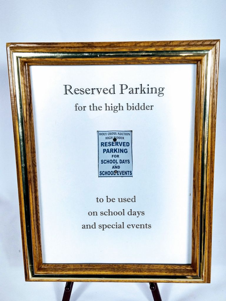 Reserved Parking Spot Holy Cross School
