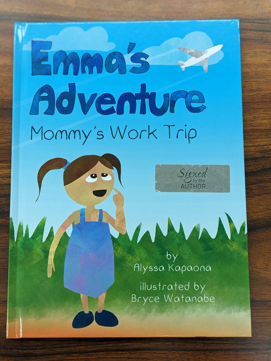 Children's Book - Emma's Adventure: Mommy's Work Tri...