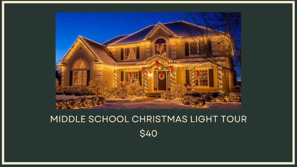Middle School Christmas Light Tour
