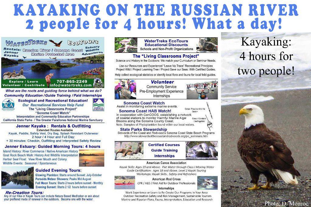 Two people enjoy four hours of kayaking on the Russi...