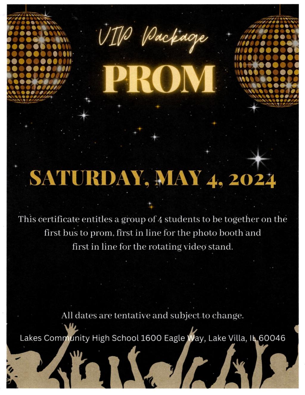 Lakes HS VIP Prom Package for May 4, 2024