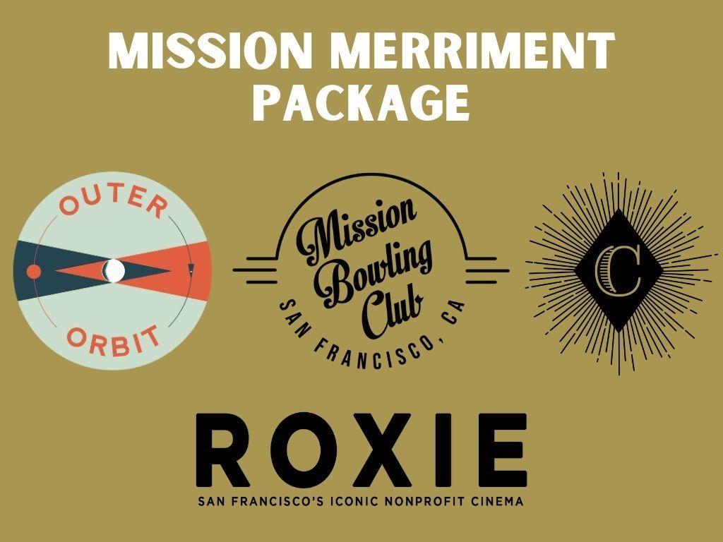 The Mission Merriment Package