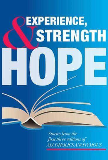 ''Experience, Strength, & Hope'' by AA