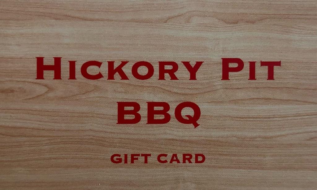 $25 Hickory Pit Gift Card