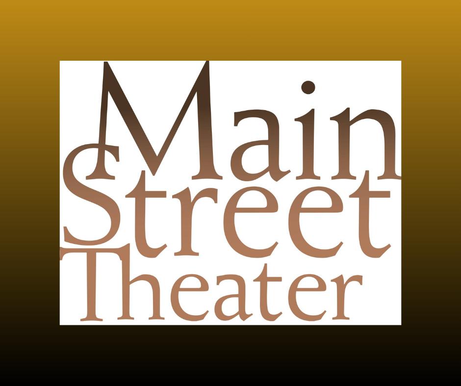 Two  tickets to any One MainStage performance at Main Street theater