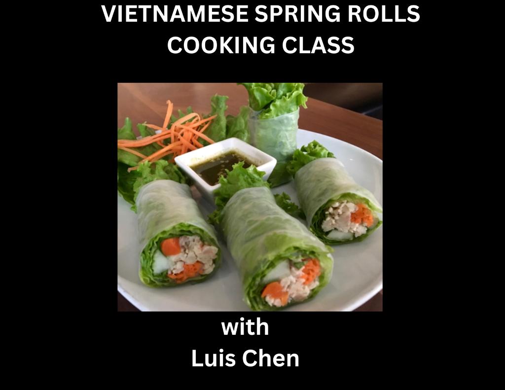 COOKING CLASS: VIETNAMESE SPRING ROLLS