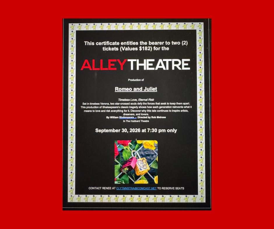 Alley Theatre  2 Tickets to ''Romeo and Juliet''