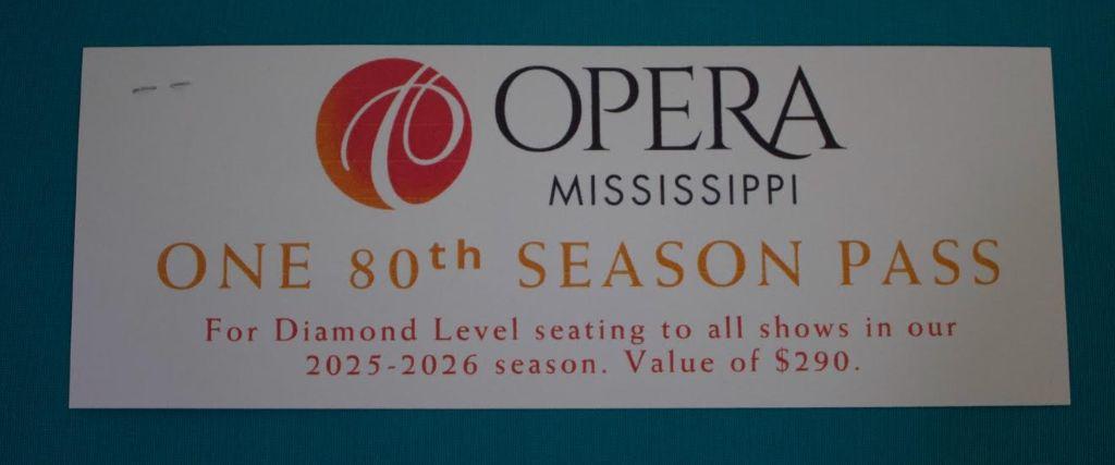 2 Tickets to 80th Season Pass for Diamond Level Seating at the Mississippi Opera