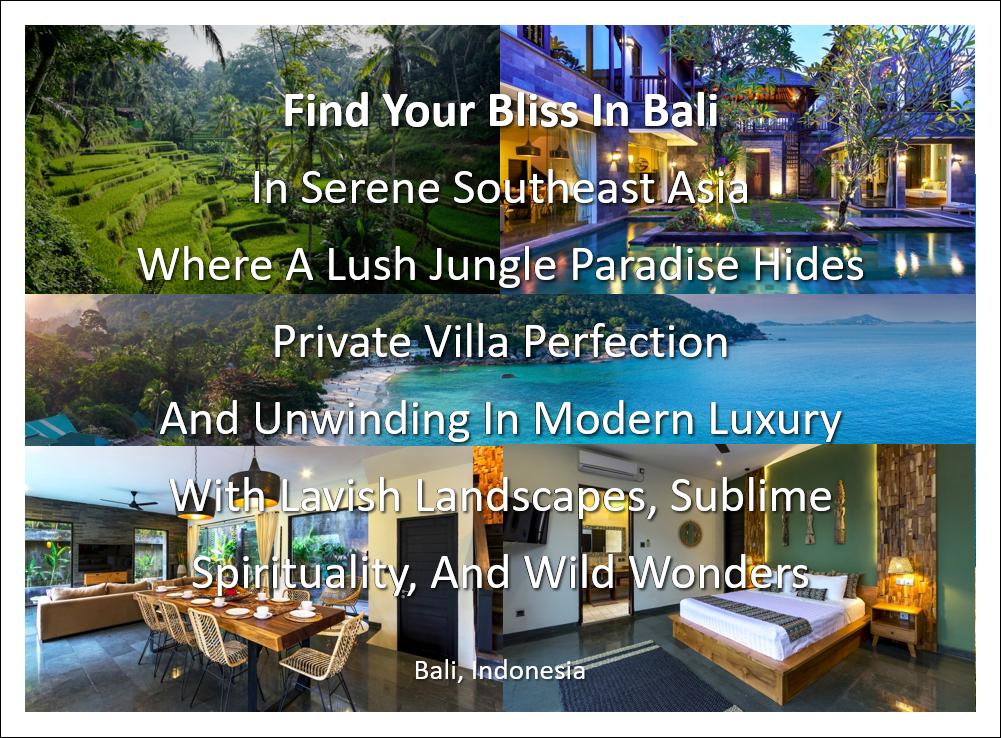 Breathtaking Bali Vacation