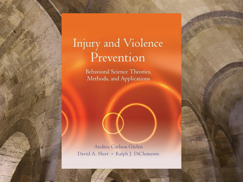 Injury and Violence Prevention, Behavioral Science T...