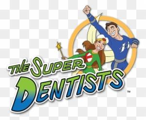 Super Dentist Package!