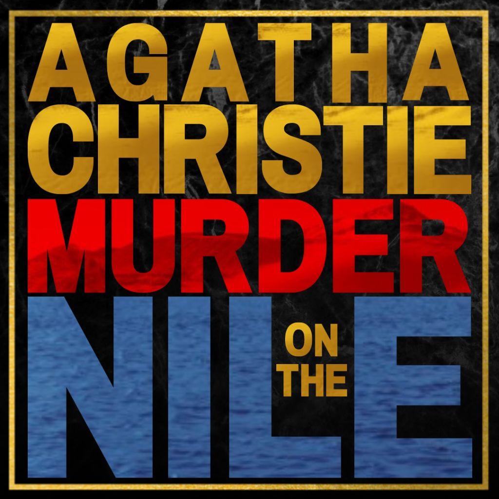 4 Tickets to Murder on the Nile at Ritz Theatre Company - 4/20