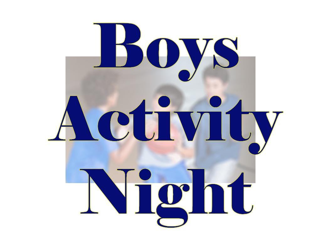 Boys Activity Night at LCA