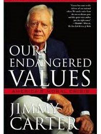 Our Endangered Values -- an autographed book by Jimmy Carter