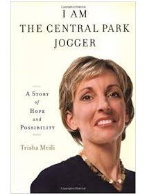 I am the Central Park Jogger--an autographed book by Trisha Meili