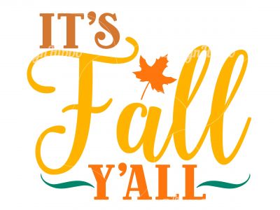 October 5, 2019- It's Fall Ya'll!
