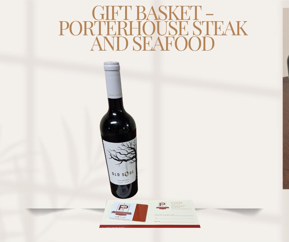 Gift Basket - Porterhouse Steak and Seafood