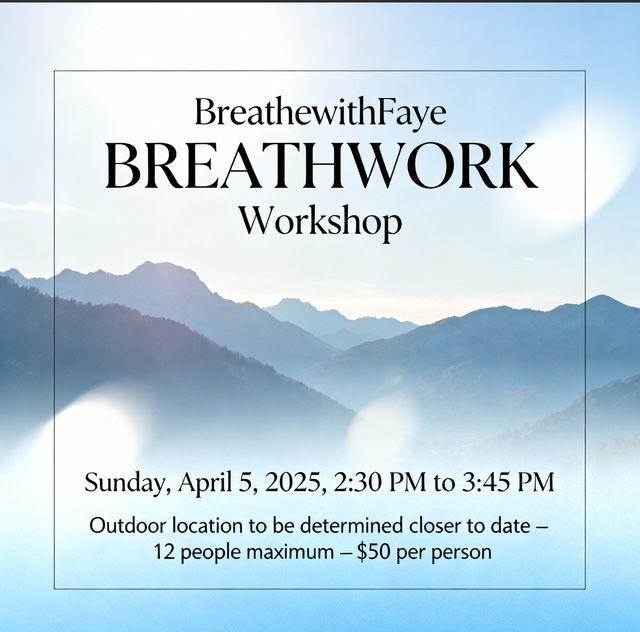 FWF: Breathwork Workshop (Sunday, 4/5)