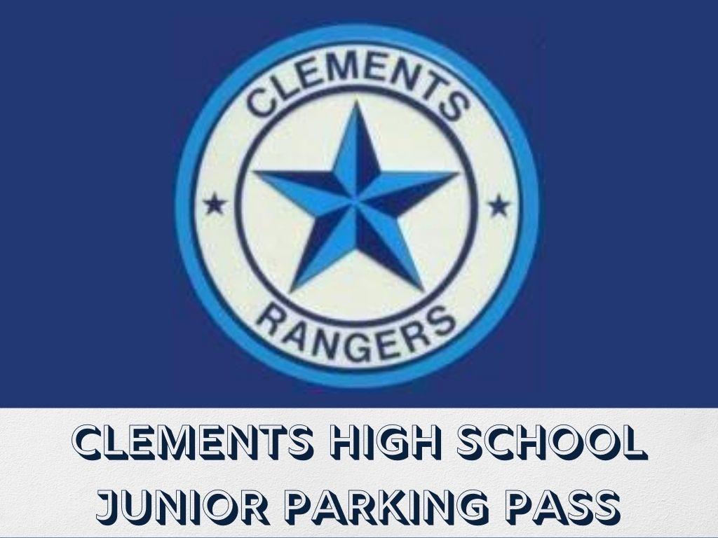 Clements HS Junior Parking Pass(TOP 5 BIDDERS WIN)