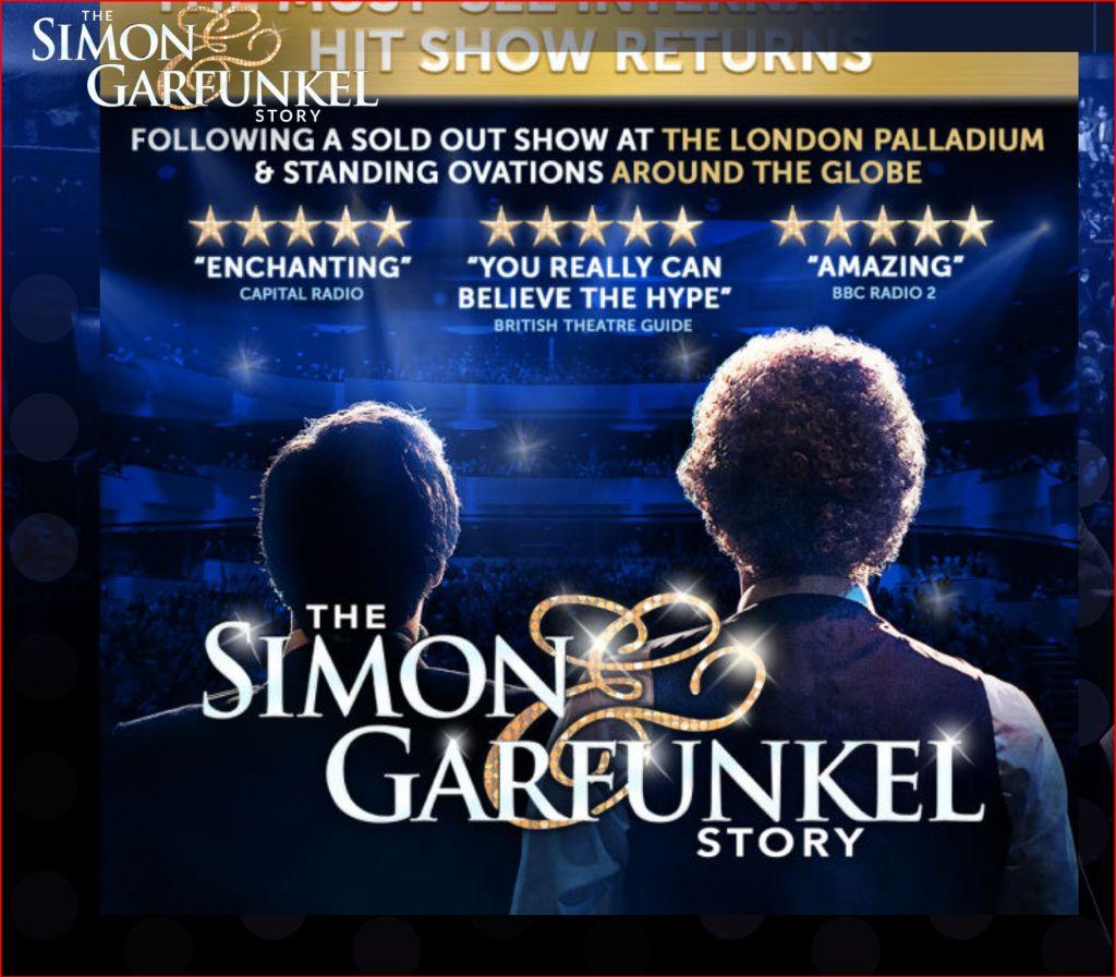 The Simon and Garfunkel Story at the Palace Stamford...